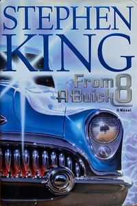 Aus einem Buick 8 (Acht) von Stephen King 1. Auflage 1. Druck Hardcover Buch - Bild 1 von 4