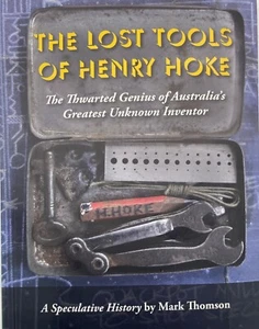 The Lost Tools of Henry Hoke - Picture 1 of 1