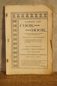 1890s Ladies Aid Society Cook Book Lake City IA Yetter IA Lots of Adverts RARE - Picture 1 of 20