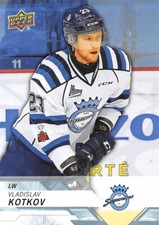 18/19 UPPER DECK CHL #20 VLADISLAV KOTKOV CHICOUTIMI SAGUENEENS *63044