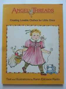 ANGEL THREADS Creating Lovable Clothes for Little Ones – Dressmaking - Picture 1 of 19