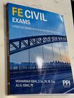 PPI FE Civil ExamsFive Full Practice Exams With Step-By-Step Solutions