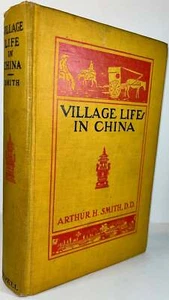 Arthur H D D Smith / Village Life in China 1st Edition 1899 - Picture 1 of 1
