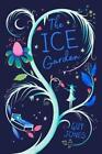 The Ice Garden: a beautiful tale of friendship, magic and the power of family