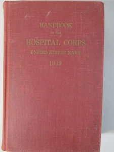 Handbook of the Hospital Corps of the US Navy, 1939 WWII Medical HC - Bild 1 von 10