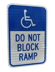Handicap Sign, Do Not Block Ramp, Blue Road Sign 18" x 12", D.O.T. Grade - Picture 1 of 2