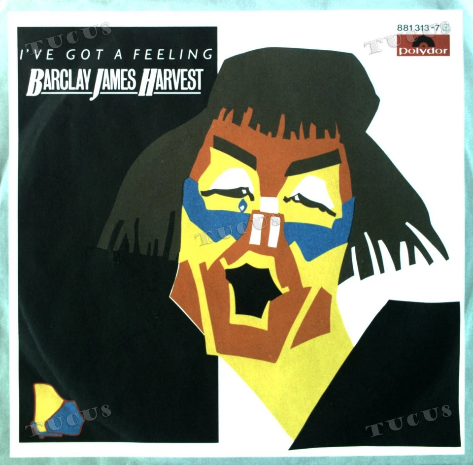 Barclay James Harvest - I've Got A Feeling / Rebel Woman 7in 1984 (VG+/VG+) '* - Image 1 of 1