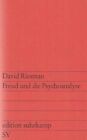 Freud und die Psychoanalyse. 3.Aufl. Riesman, David: