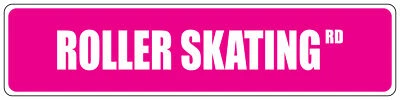 Pink Aluminum Weatherproof Road Street Signs Roller Skating Home Decor Wall - Image 1 of 4