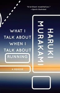 What I Talk About When I Talk About Running: A Memoir (Vintage International... - Imagen 1 de 1