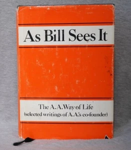 Alcoholics Anonymous As Bill Sees It Seventh Printing - Bild 1 von 7