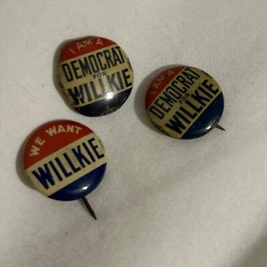3 Wendell Wilkie 1940 Presidential Campaign Buttons We Want Willkie President - Picture 1 of 2