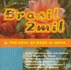Brasil 2Mil-Soul Of Bass-O-Nova (1999) (Cd) Bebel Gilberto, Lenine, Arto Lind...