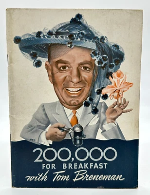 200,000 For Breakfast with Tom Breneman Humor 1943 Kellogg Company - Image 1 of 2