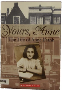 Yours, Anne The Life of Anne Frank - Bild 1 von 2