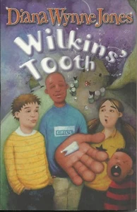 Wilkins' Tooth by Diana Wynne Jones (Over-sized Paperback, 2002) - Picture 1 of 2
