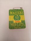Vtg 1980 Masters Badge Ticket Augusta Golf Pga Rare Seve Ballesteros Winner!
