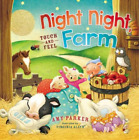 Amy Parker Night Night, Farm Touch and Feel (Board Book) Night Night (UK IMPORT)