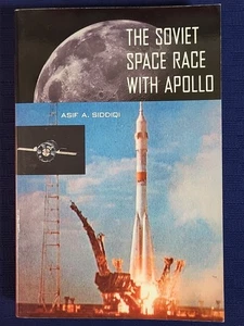 The Soviet Space Race with Apollo by Asif Siddiqi - Like New Paperback - Imagen 1 de 6