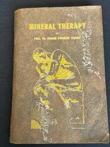 Mineral Therapy by Prof. Dr. Edmond Bordeaux Szekely RARE Essene School of Life - Picture 1 of 6