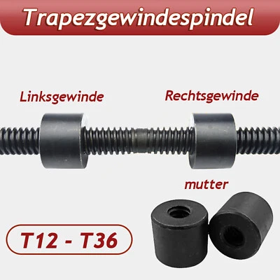 T12 - T32 Rechtsgewinde und Linksgewinde Trapezgewindespindel , Stahlmuttern - Bild 1 von 4