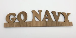 Lasergeschnittene Holzwörter "GO NAVY" für Schreibtischplatte, Basteln, Rahmen (RF869) - Bild 1 von 4