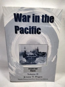 War In The Pacific People and Places Volume II Jerome T Hagen 2007 SC Signed - Picture 1 of 4