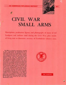 CIVIL WAR SMALL ARMS UNION & CONFEDERATE HANDGUNS and CARBINES CSA US ARMY - Picture 1 of 4