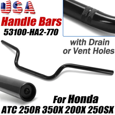 For Honda ATC 250r 350x 200x 250sx Repro Handle Bar 53100-HA2-770 NOS handlebars - Image 1 of 4