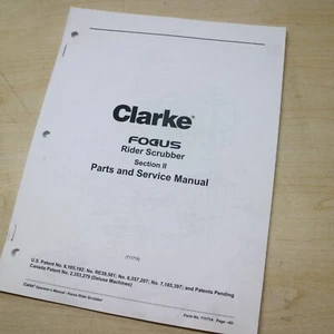 CLARKE FOCUS RIDER SCRUBBER Parts Manual catalog list spare book 2011 owner - Picture 1 of 8