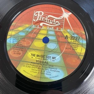 Visual – The Music Got Me 7” Vinyl Single - Picture 1 of 2