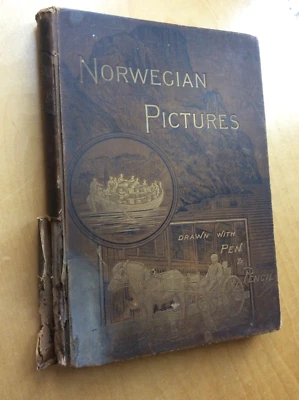 Norwegian Pictures Drawn with Pen and Pencil - Richard Lovett - 1885 -illus. HB - Image 1 of 4