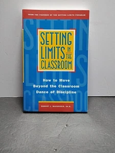 Setting Limits in the Classroom : How to Move Beyond Classroom Dance of... - Picture 1 of 2