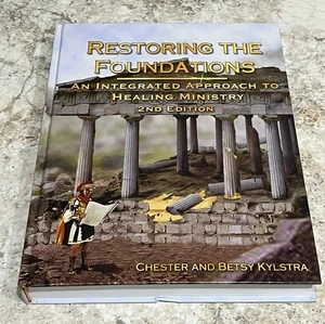 Restoring the Foundations: An - Hardcover by Kylstra Chester 2nd Ed. - Bild 1 von 9