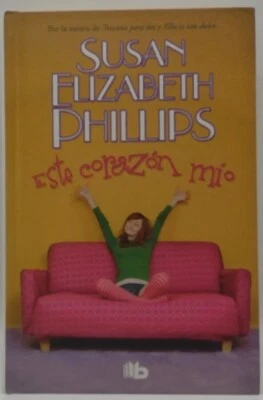Este coraz?n m?o/The Heart of Mine by Susan Elizabeth Phillips, 2012 - Image 1 of 4