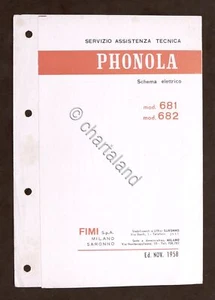 Radiotecnica - Phonola - Schema elettrico mod. 681 - mod. 682 - ed. 1958 - Picture 1 of 1
