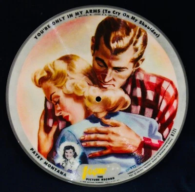 Vogue Picture Disc~#R721~You're Only In My Arms+When I Gets To~Patsy Montana - Image 1 of 2