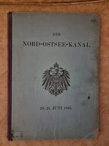 Geschichte der Nord-Ostsee-Kanal 1895 Carl Loewe Tables & Photographs. German. - Picture 1 of 6