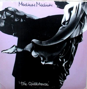 MEDIUM MEDIUM - THE GLITTERHOUSE LP - IN EXCELLENT CONDITION - U.S.A. PRESSING - Picture 1 of 1