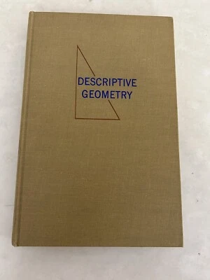 Descriptive Geometry by E G Pare, R. O. Loving, I. L. Hill, 1956 3rd printing - Image 1 of 4