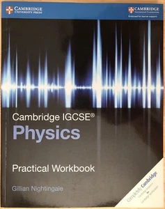 Cambridge IGCSE Physics Practical Workbook (Cambridge by Gillian Nightingale) - Picture 1 of 2