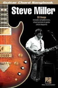 Steve Miller Guitar Chord Songbook Lyrics & Chord Diagrams 33 Hit Songs Book - Picture 1 of 1