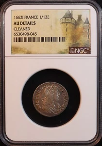 1662 Frankreich "König Ludwig XIV., Sonnenkönig" Silber 1/12 Ecu - NGC AU Details! Selten! - Bild 1 von 11