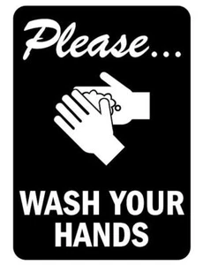 Please Wash Your Hands Sign Plaque for Toilets Restrooms Business Sanitise Staff - Picture 1 of 82