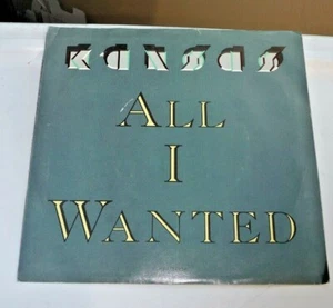 KANSAS 45 RPM VINYL RECORD ALL I WANTED WITH ORIGINAL SLEEVE MCA-52958 - Picture 1 of 2