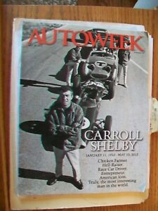 AutoWeek Magazine May 28, 2012 Feature Article Carroll Shelby 1923-2012