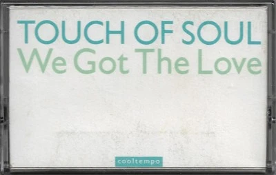 Touch Of Soul We Got The Love CASSETTE SINGLE Electronic Italo House - Image 1 of 4