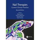 Nail Therapies Current Clinical Practice   Paperback  Softback New Baran Robe