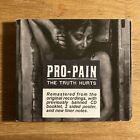 Pro-Pain - The Truth Hurts (remastered) - VG/VG+