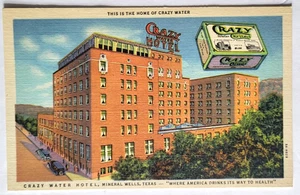 VTG 1933 MINERAL WELLS TX PC Advertising CRAZY WATER HOTEL CRYSTALS Mint - Picture 1 of 2